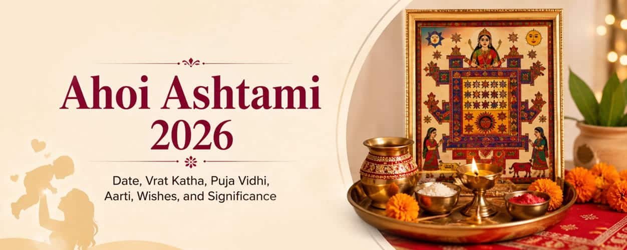Ahoi Ashtami 2026: Date, Katha, Vidhi, Aarti, Wishes & Significance