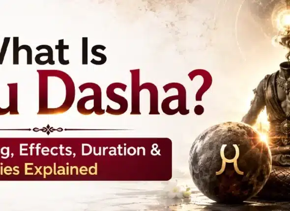 What Is Ketu Dasha? Meaning, effects, 7-year duration, spiritual significance, and Vedic remedies explained in Vedic astrology.